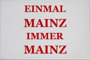 Aufnäher Einmal Mainz immer Mainz Patch 9 x 6 cm 