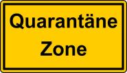 Aufkleber Quarantäne Zone 