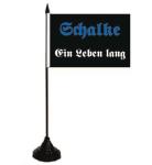 Tischflagge Schalke Ein Leben lang 10x15 cm 