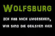 Aufnäher Wolfsburg wir sind die Geilsten Patch 9 x 6 cm 