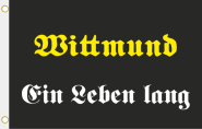 Fahne Wittmund ein Leben lang 90 x 150 cm 