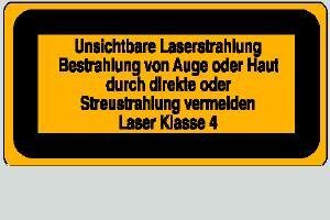 Laser Klasse 4 Unsichtbare Laserstrahlung 14,8 x 7,4 cm 