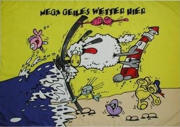 Fahne Mega geiles Wetter mit Schaf 90 x 150 cm 